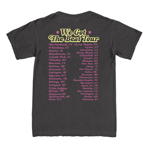 Black t-shirt with 'We Got The Beat Tour' text and list of cities on the back