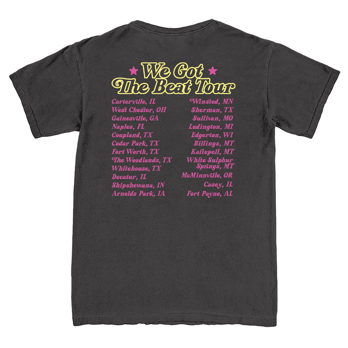 We Got The Beat Tour Tee