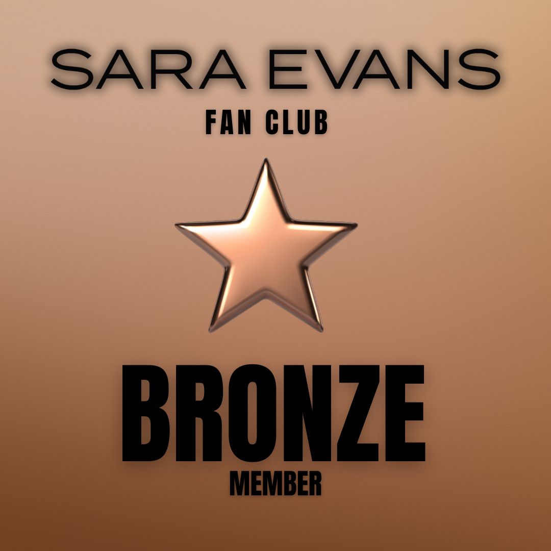 Sara Evans Fan Club - Bronze