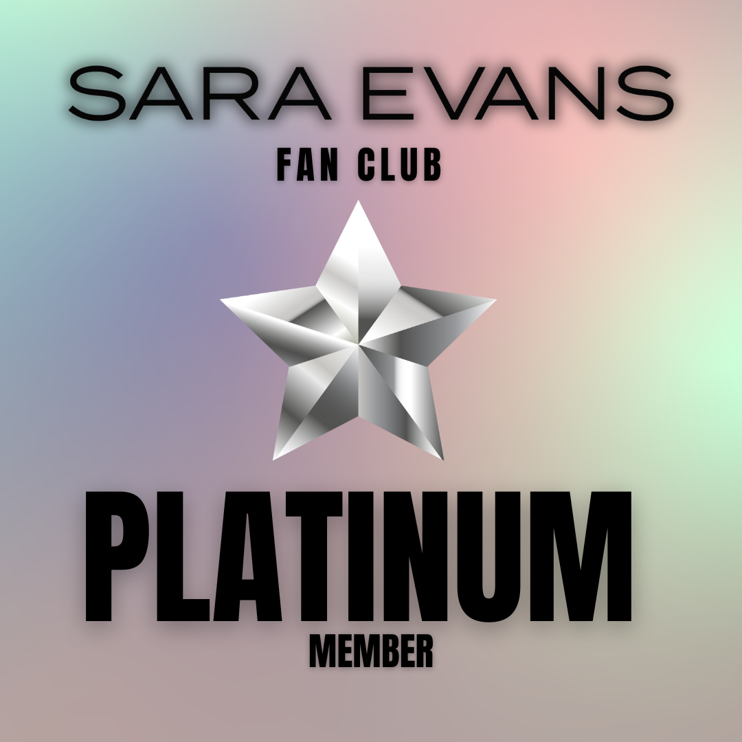 Sara Evans Fan Club - Platinum