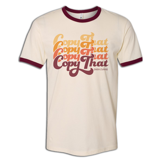 Copy That Ringer Tee